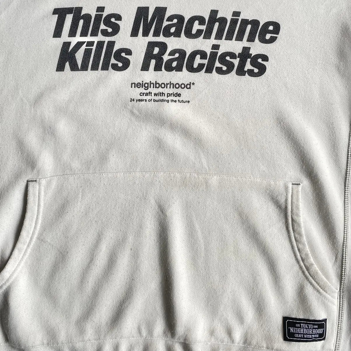 Neighborhood - Fall18 This Machine Kills Racists Hoodie